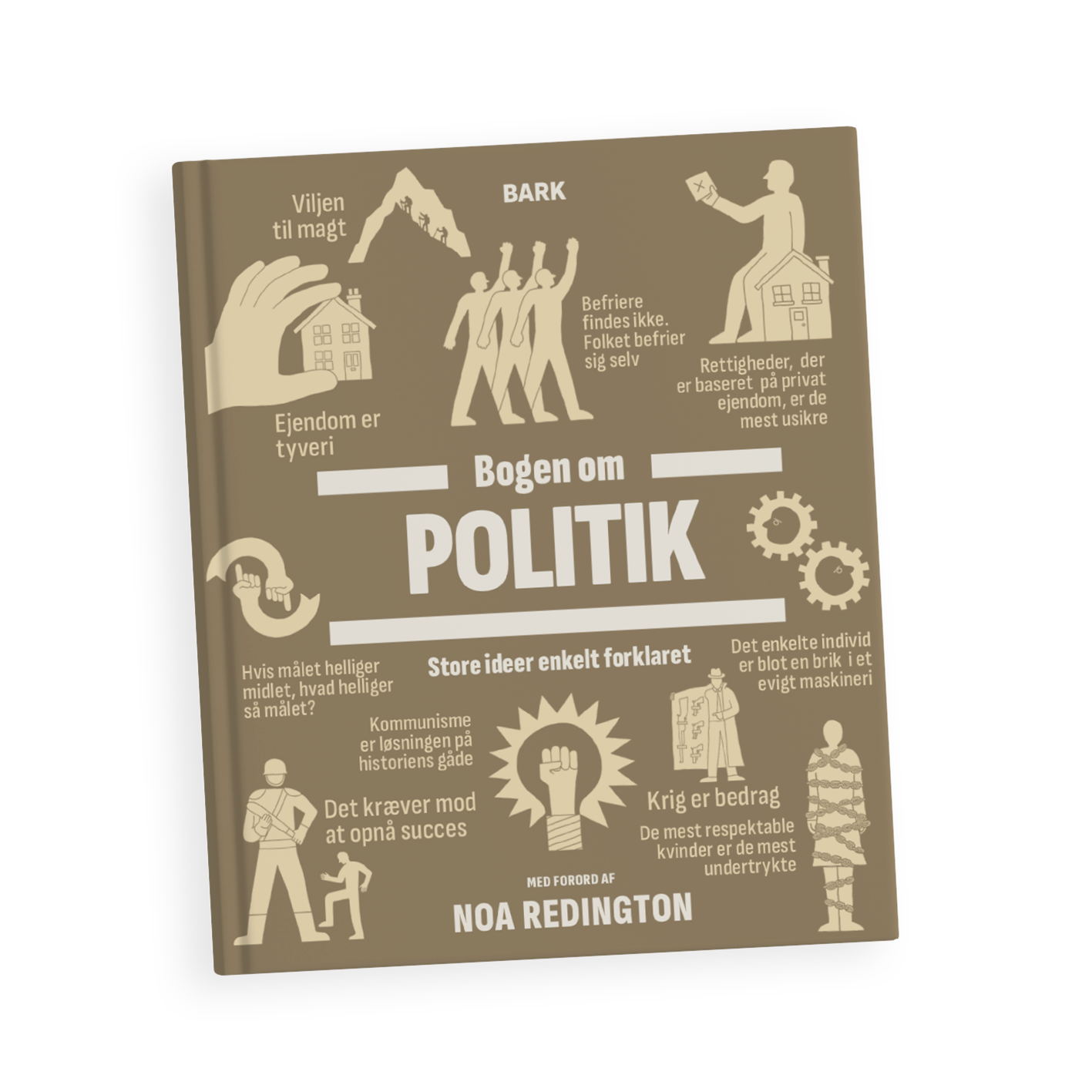 Bogen om Politik – Store ideer enkelt forklaret, hardback, Forlaget Bark