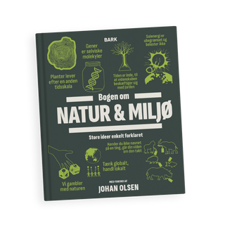 Bogen om Natur & Miljø – Store ideer enkelt forklaret, hardback, Forlaget Bark